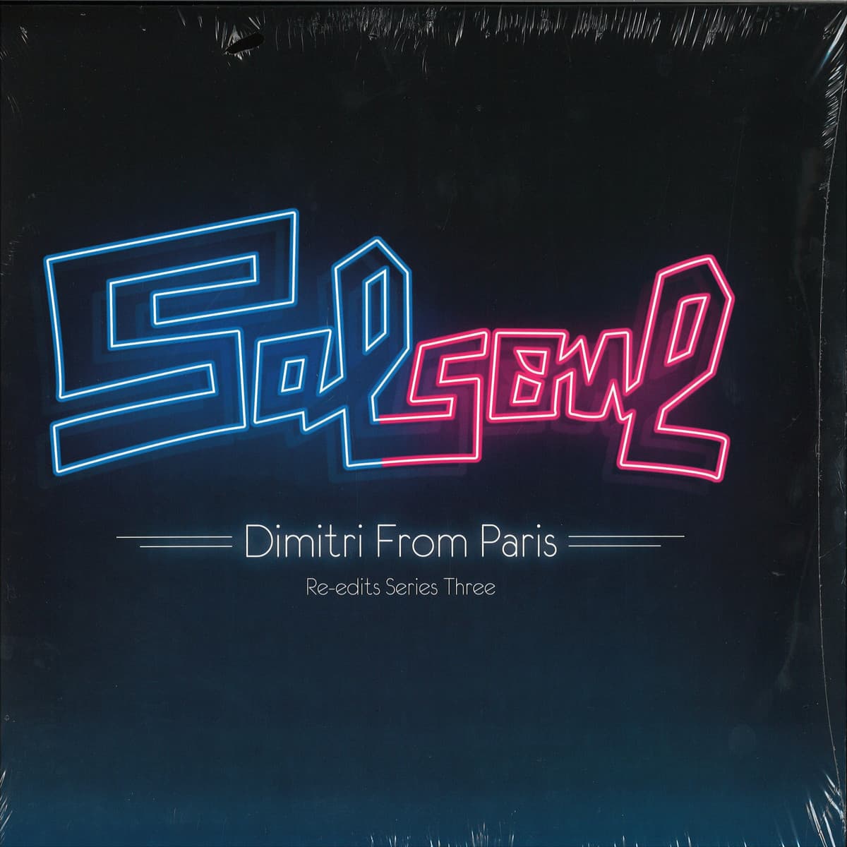 Salsoul Re-edits Series Three: Dimitri From Paris
