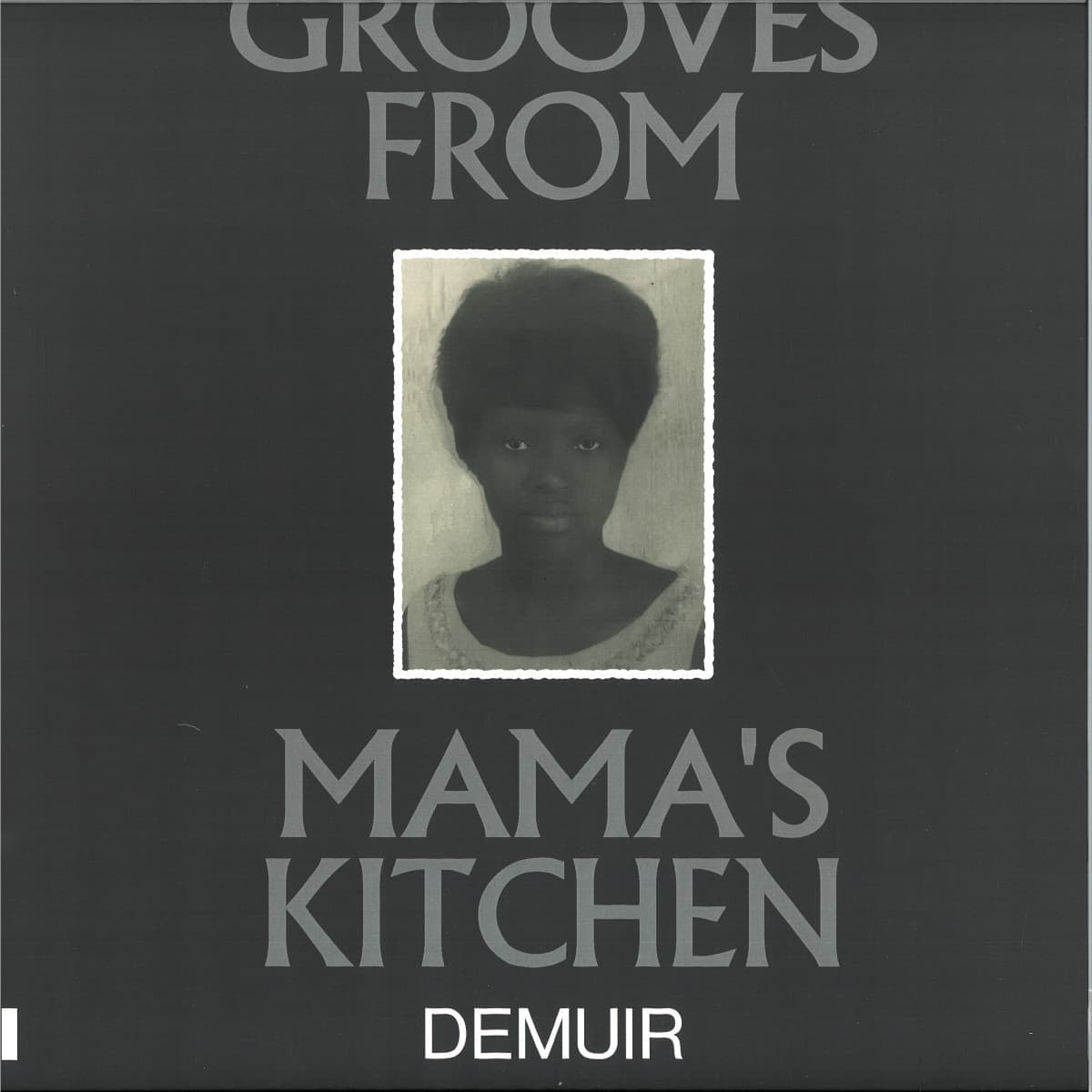 Grooves From Mama's Kitchen