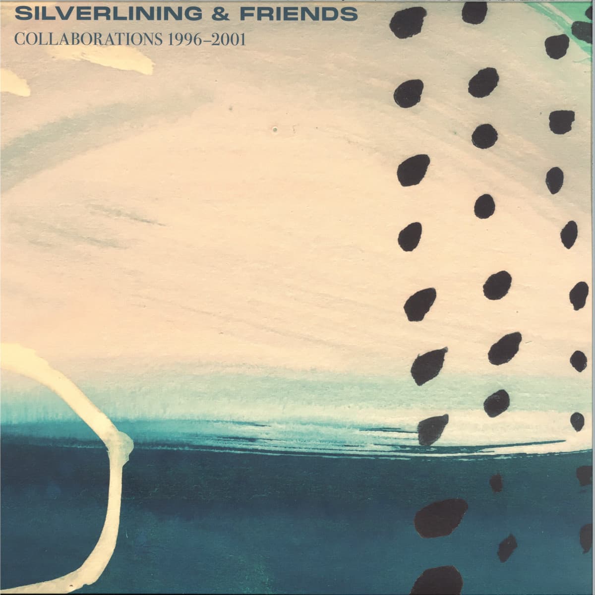 Silverlining & Friends: Collaborations 1996 - 2001 LP 3x12"