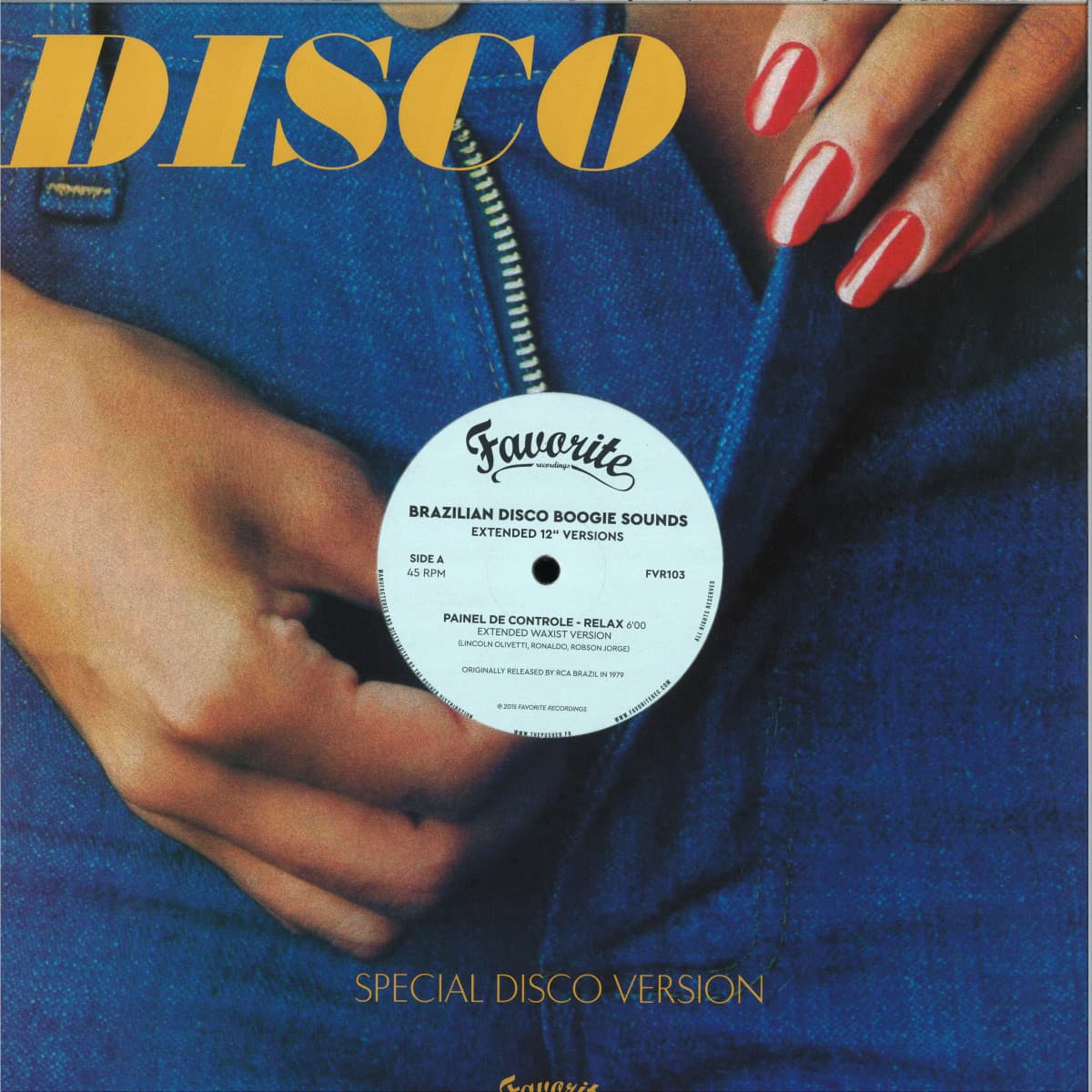 Brazilian Disco Boogie Sounds (Extended 12" Versions)
