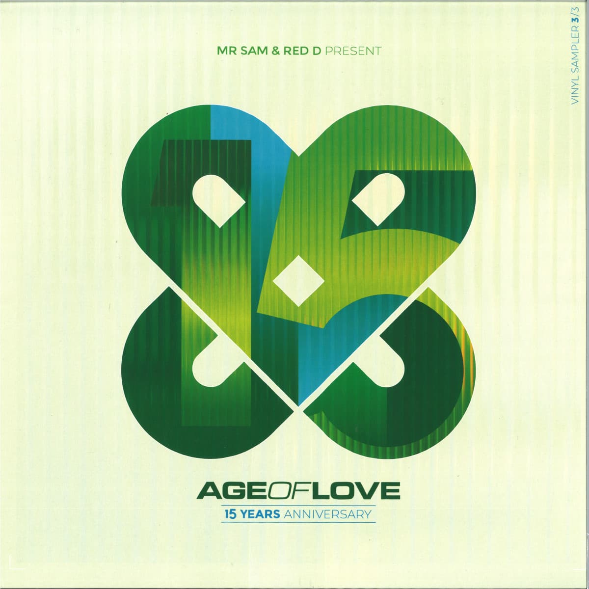 AGE OF LOVE 15 YEARS VINYL 3/3 (2x12")