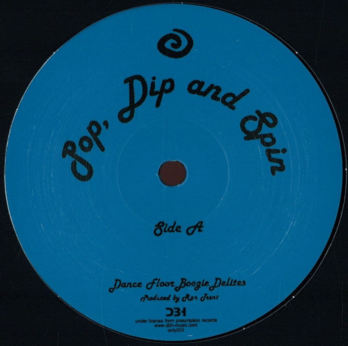 Pop, Dip And Spin/ Morning Fever