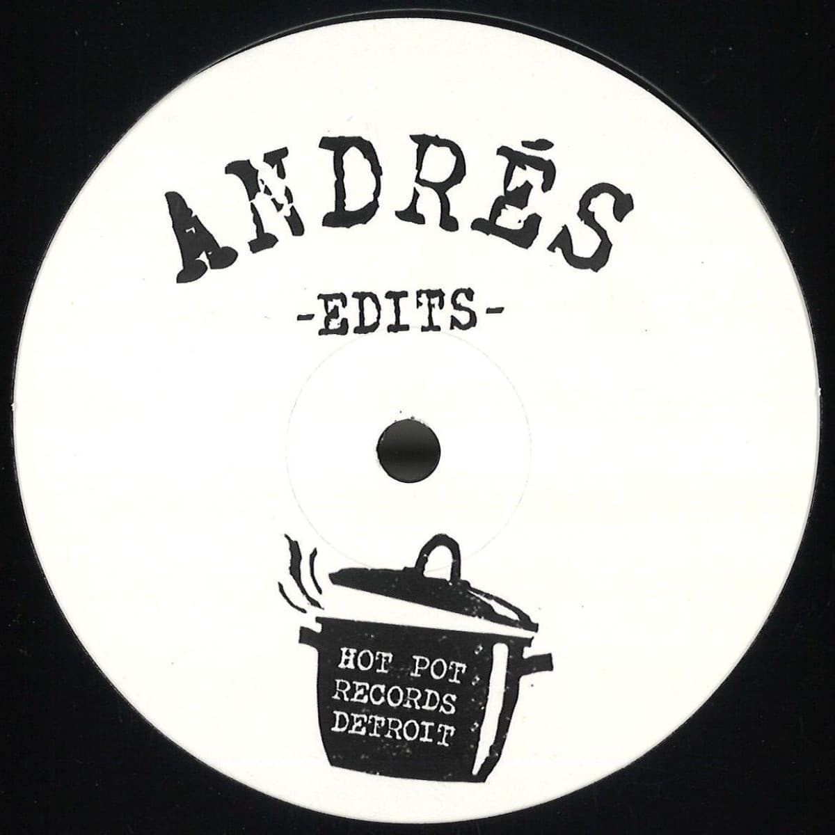 Hot Pot 003: Andres Edits EP