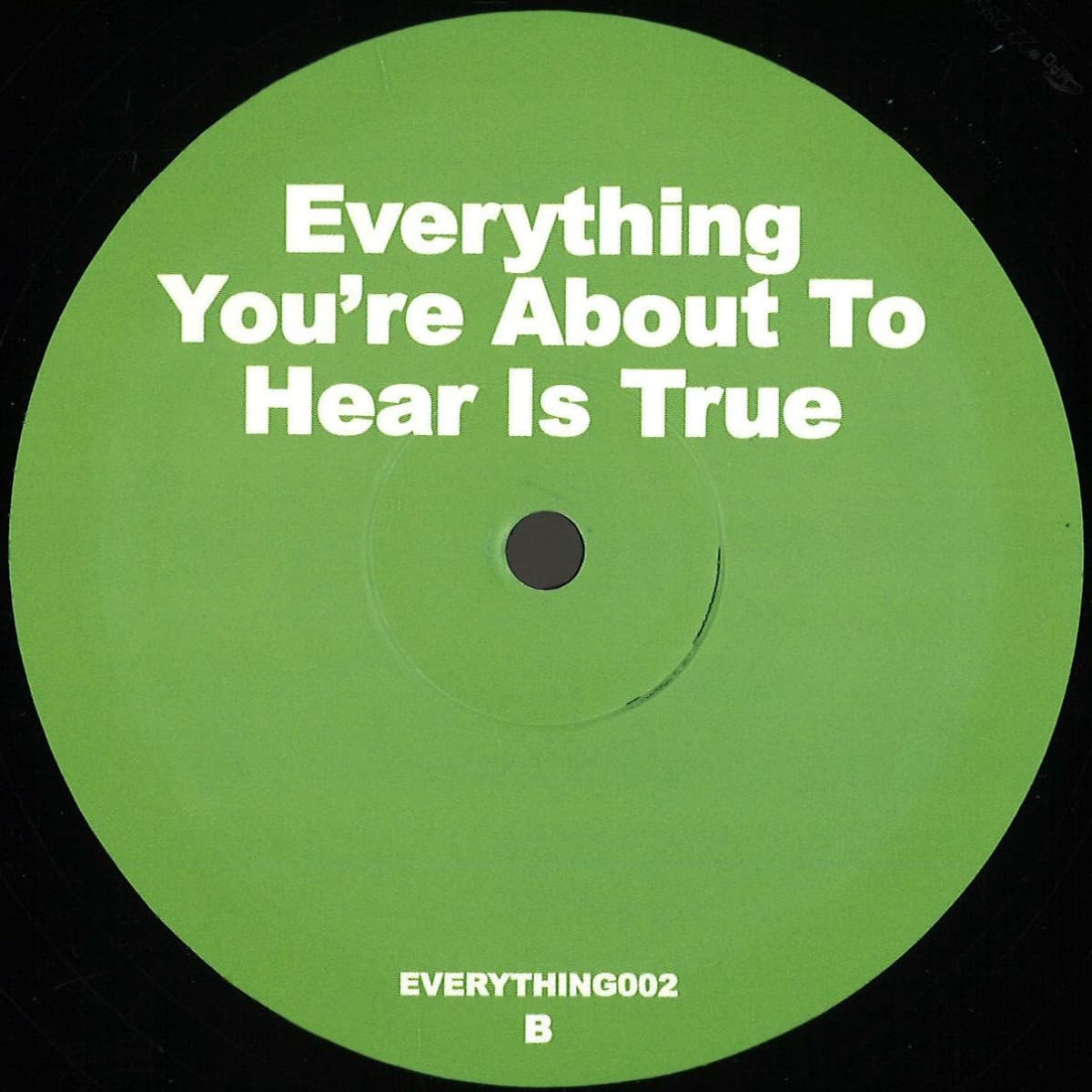 Everything You’re About to Hear Is True, EP2