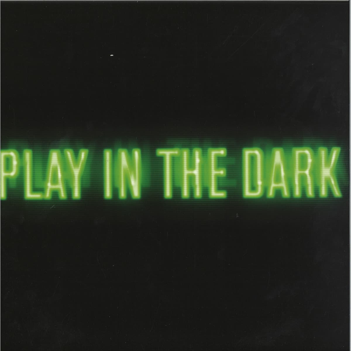 Play In The Dark