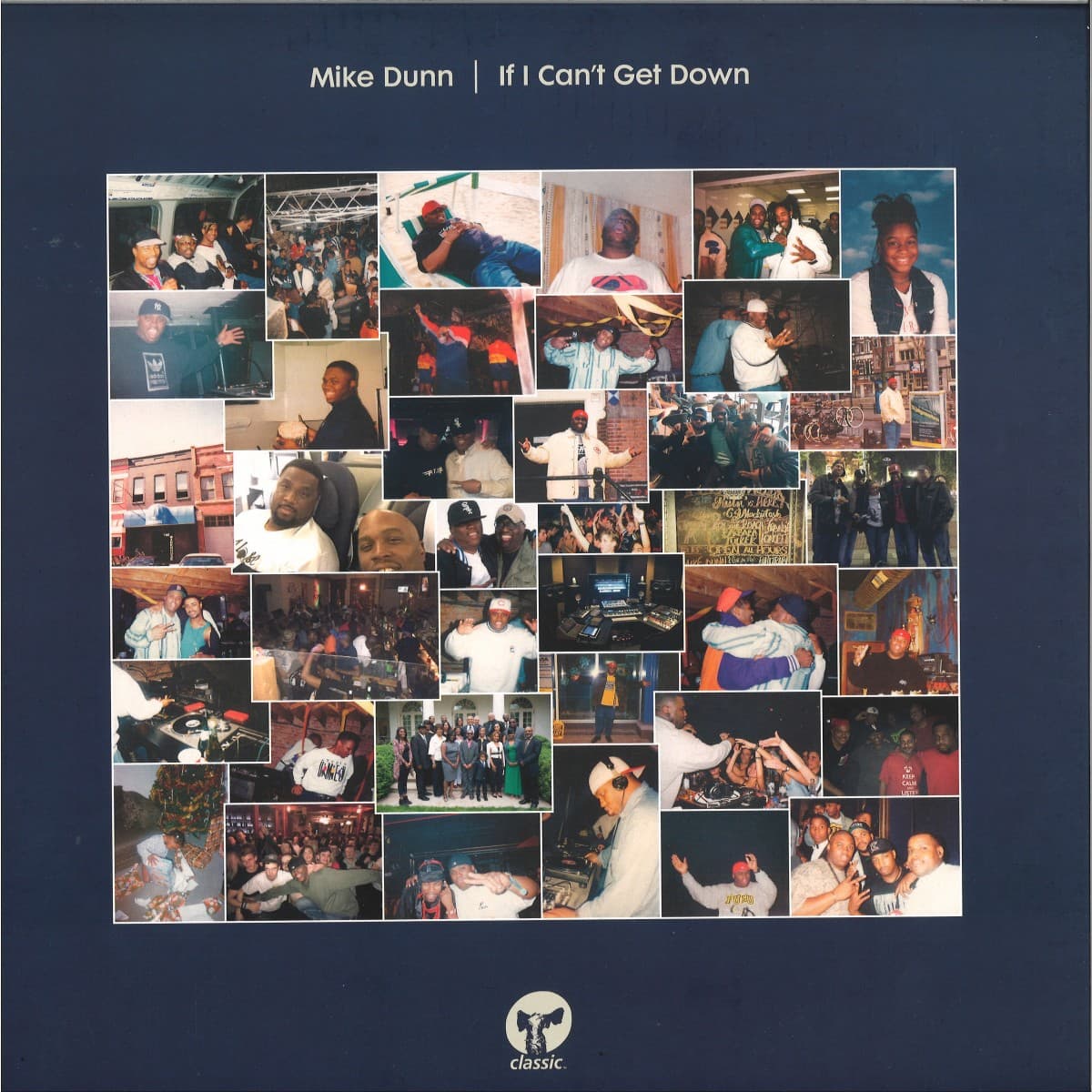 If I Can’t Get Down (Remixes)