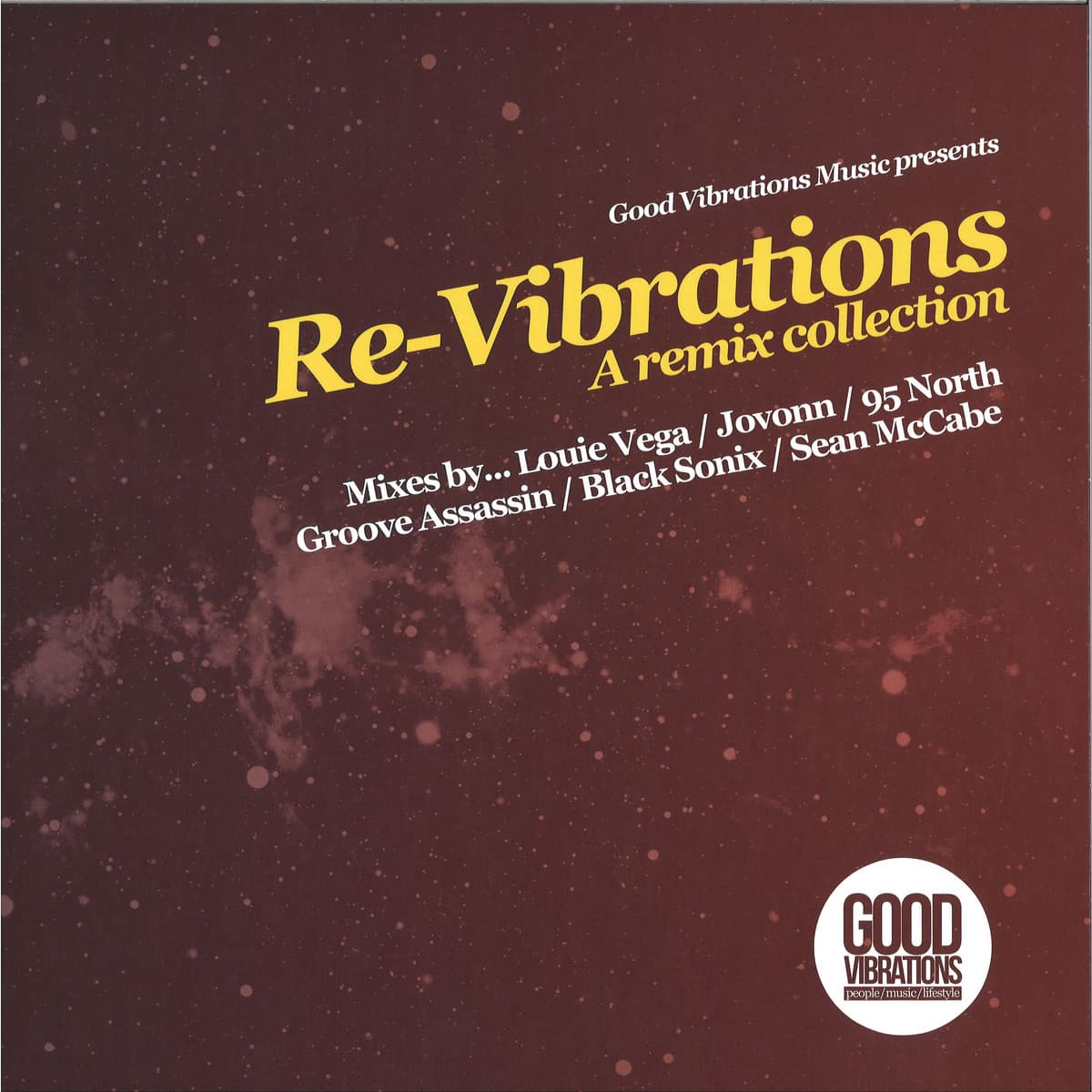 Good Vibrations Music Presents Re-Vibration
