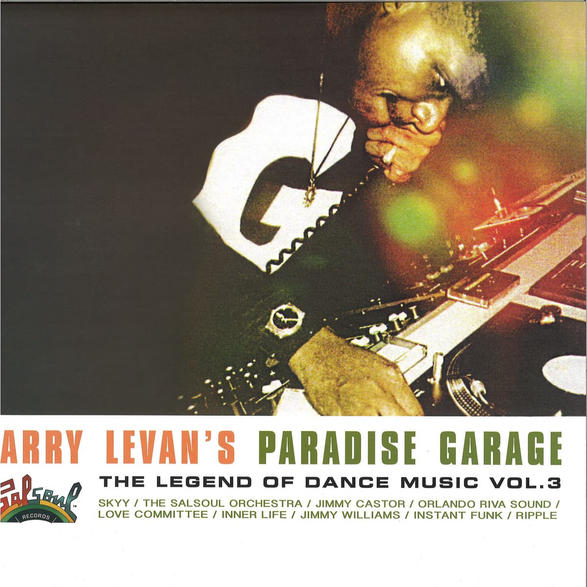 Larry Levan's Paradise Garage - The Legend Of Dance Music Vol....