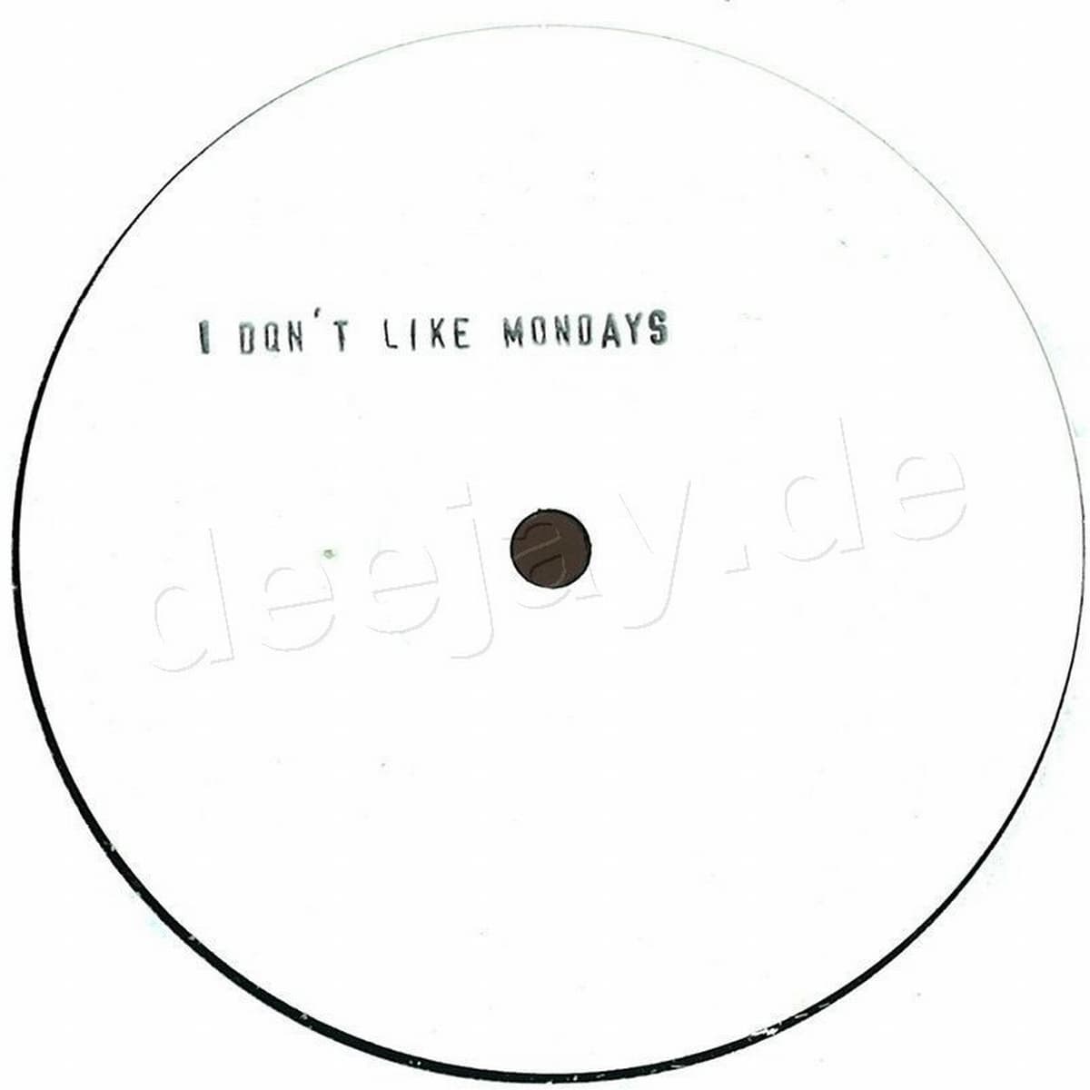 I Don't Like Mondays