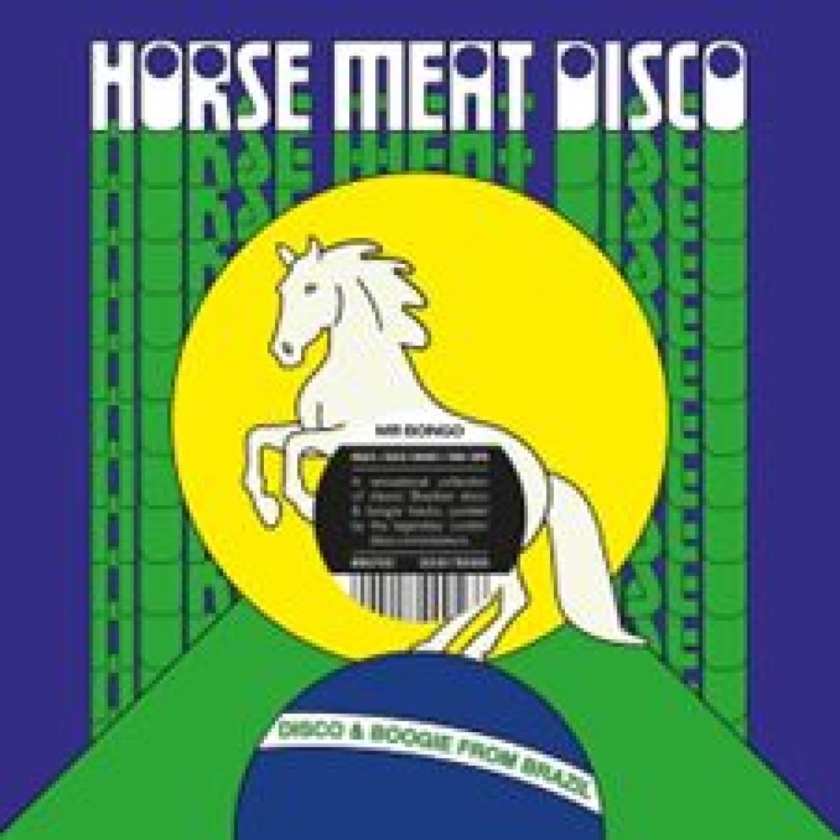 Horse Meat Disco Presents Disco & Boogie From Brazil Vol. 1 LP...