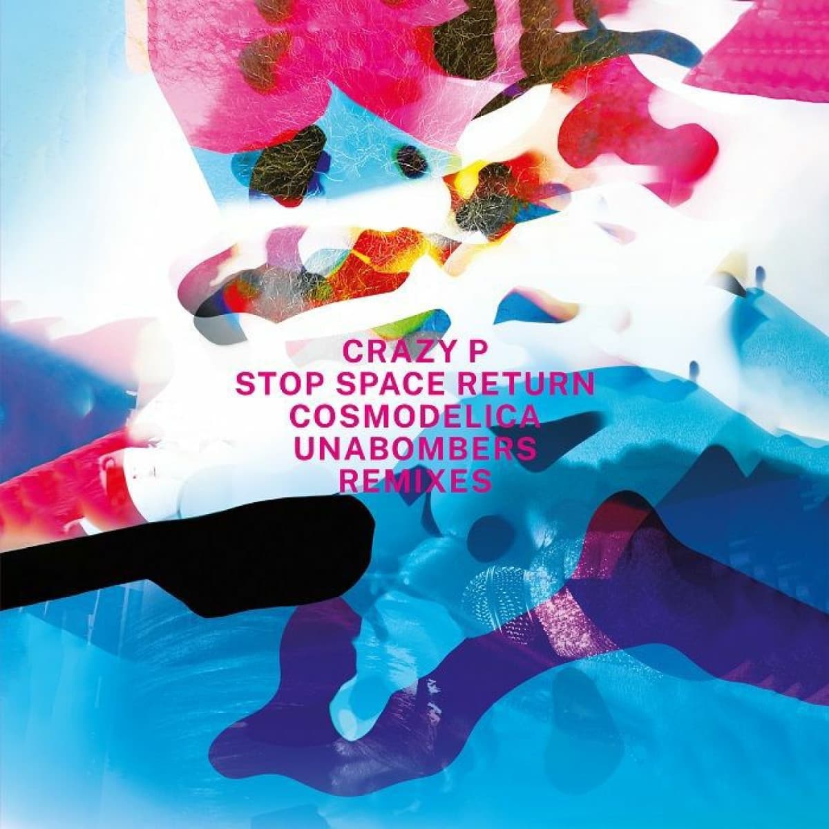 Stop Space Return (Cosmodelica & Unabombers remixes)