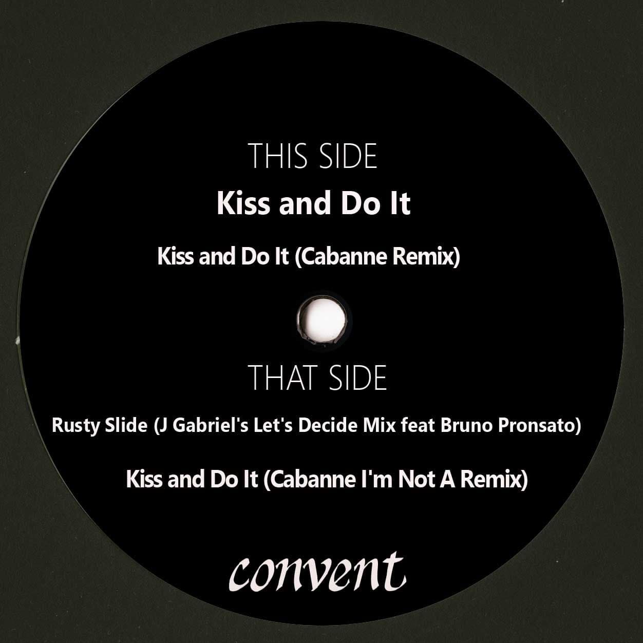 Kiss and Do It EP (Cabanne, Bruno Pronsato RMXS)