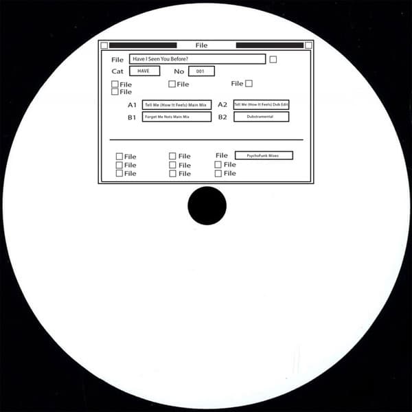 Tell Me (How It Feels) / Forget Me Nots (PsychoFunk Mixes)