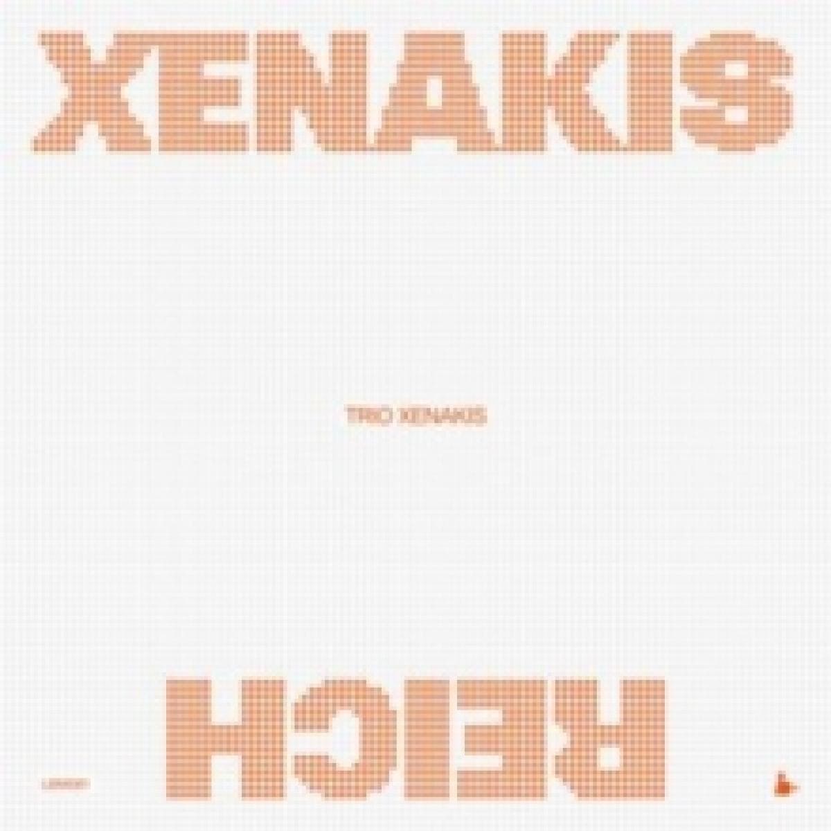 Trio Xenakis: Xenakis/Reich LP