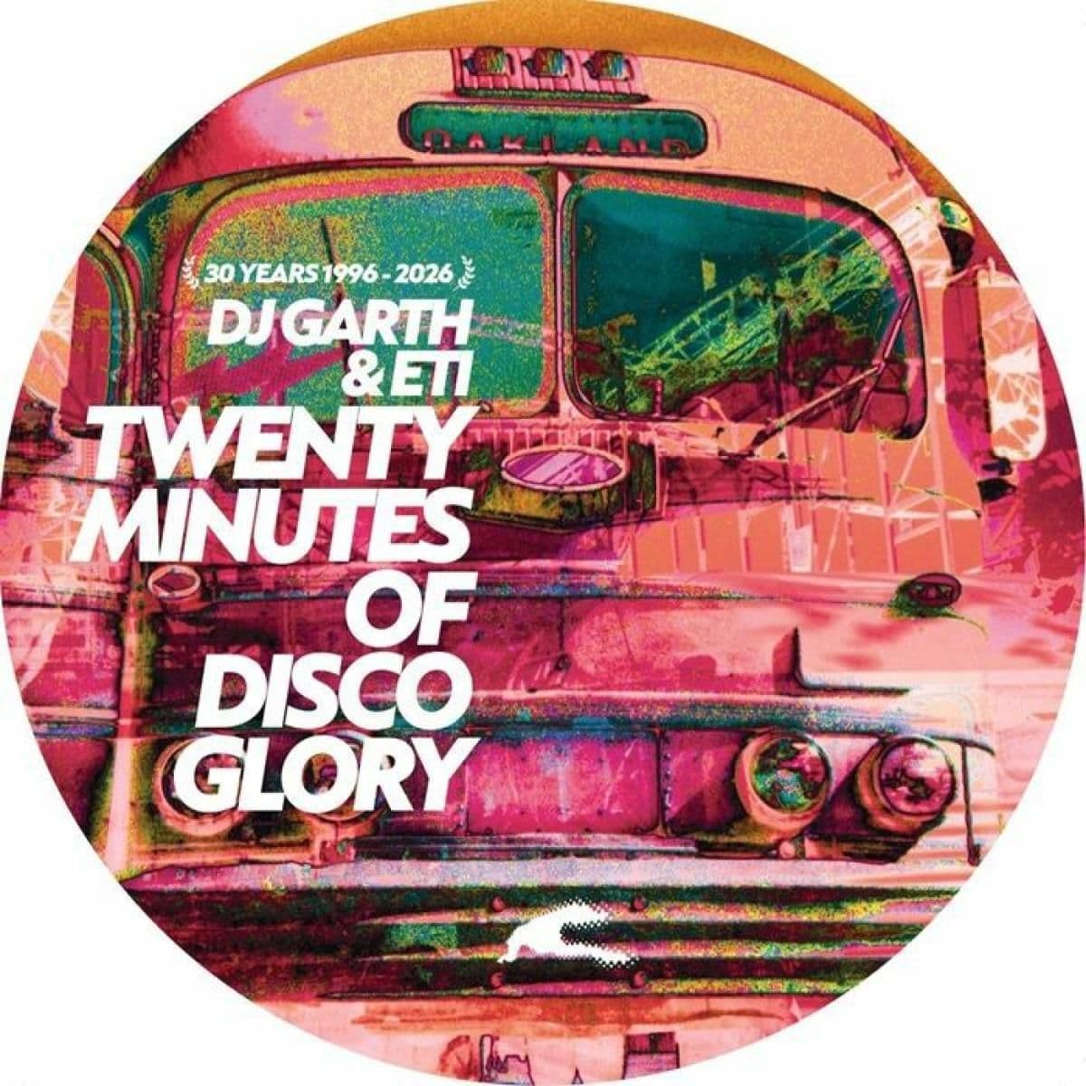 Twenty Minutes Of Disco Glory (30th Anniversary reissue)