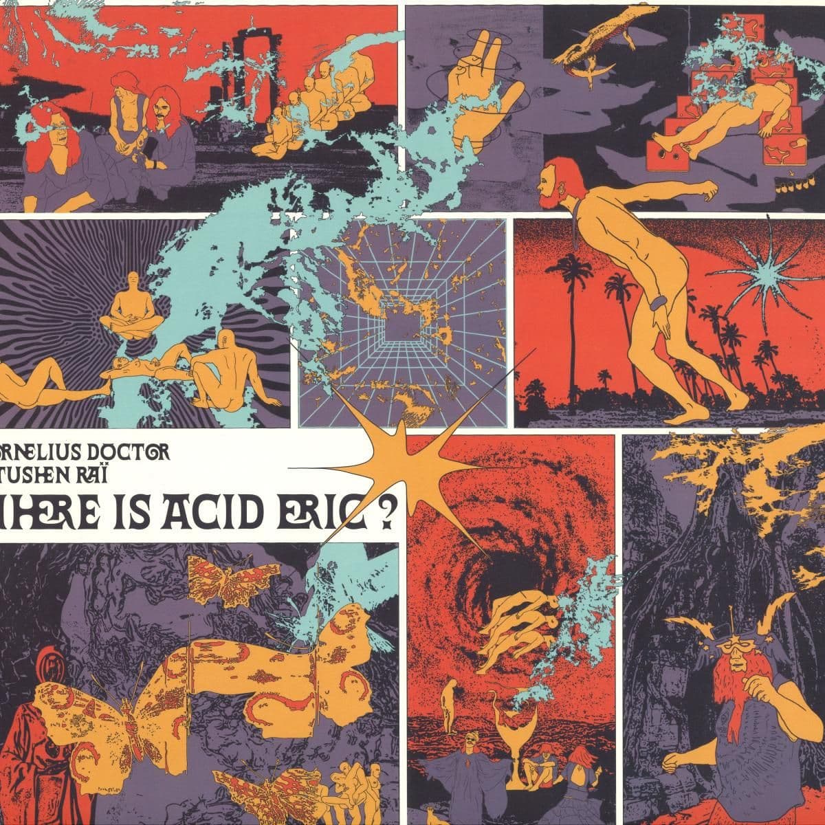 Where Is Acid Eric ?
