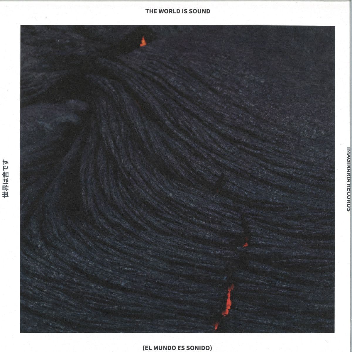 The World Is Sound - Second: The Place