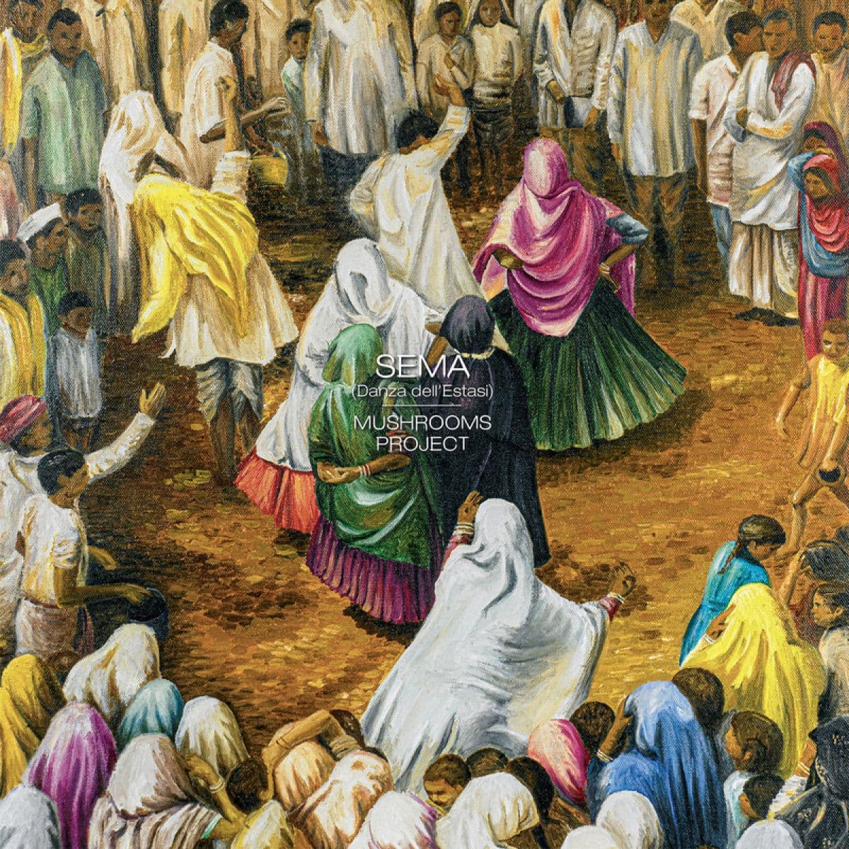 Semà (Danza Dell'Estasi) (2x12")