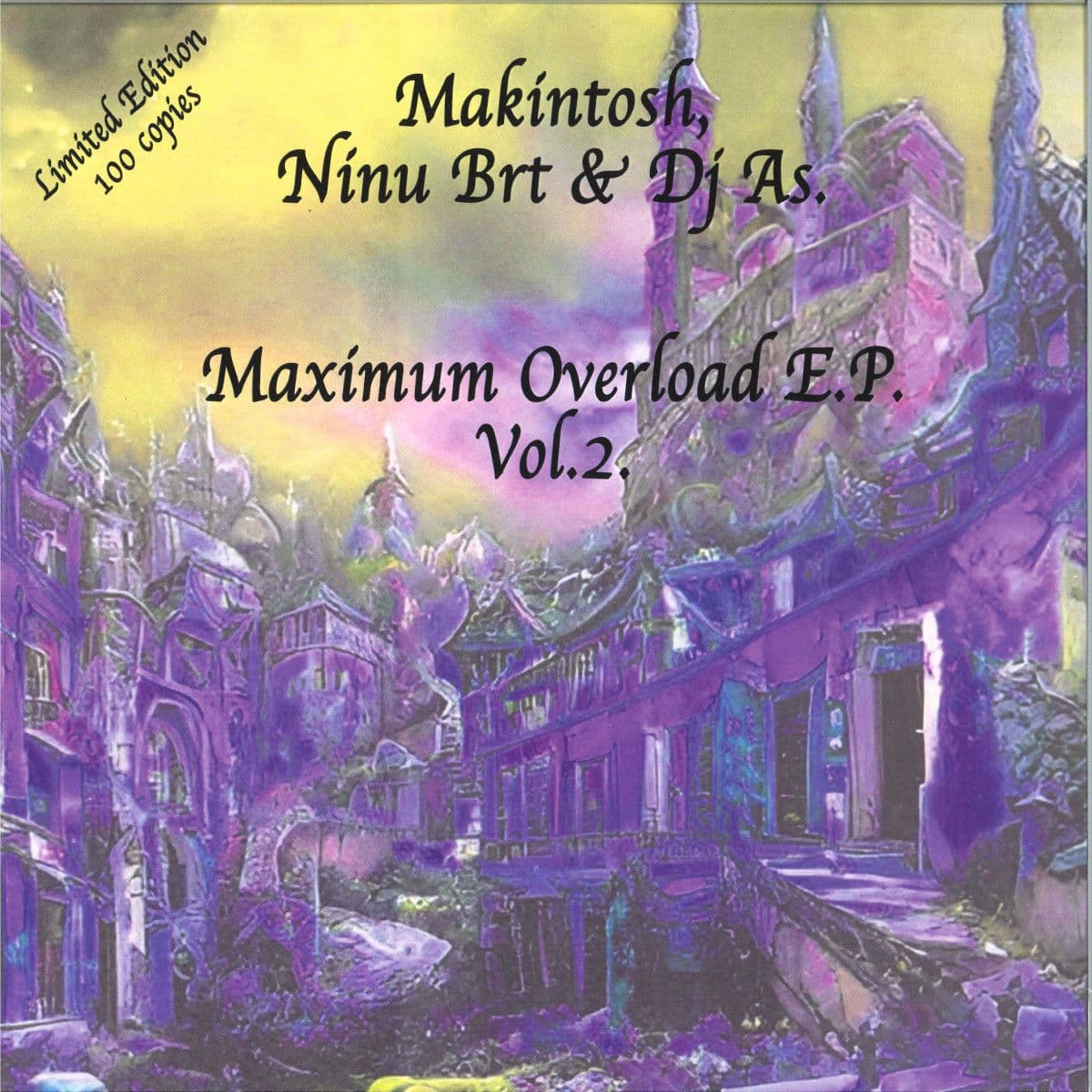 Maximum Overload E.P. Vol. 2