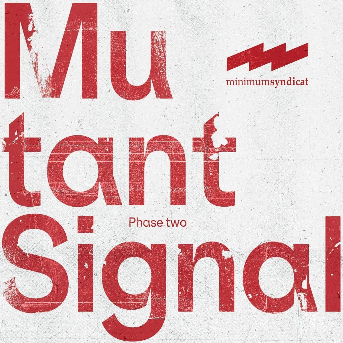 Mutant Signal 02