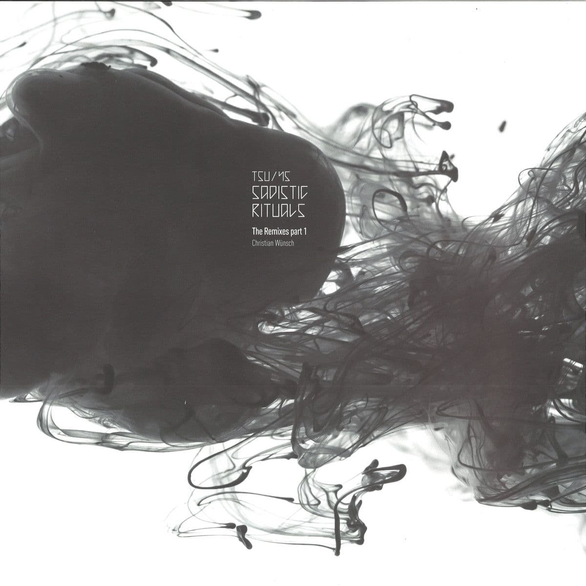 Sadistic Rituals: The Remixes part 1