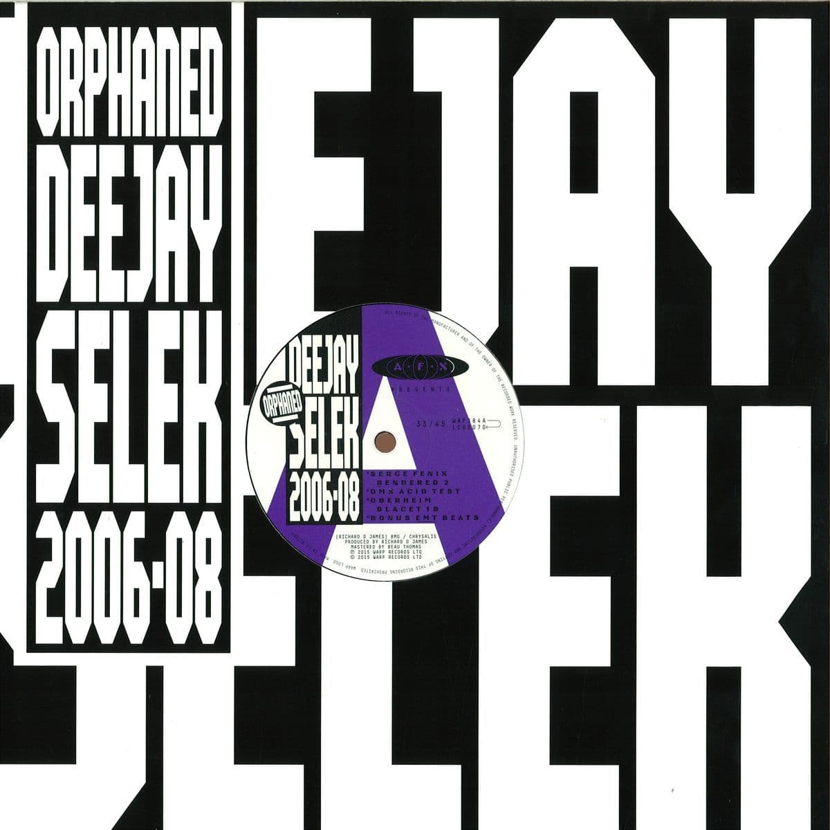 Orphaned Deejay Selek (2006-08)