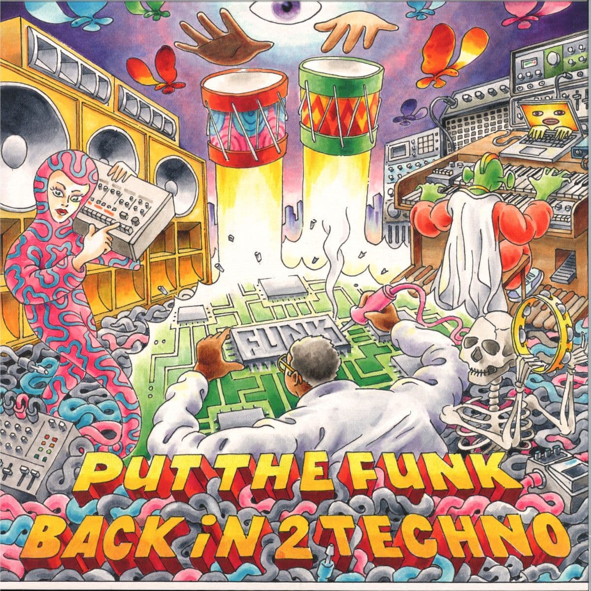Put The Funk Back In 2 Techno
