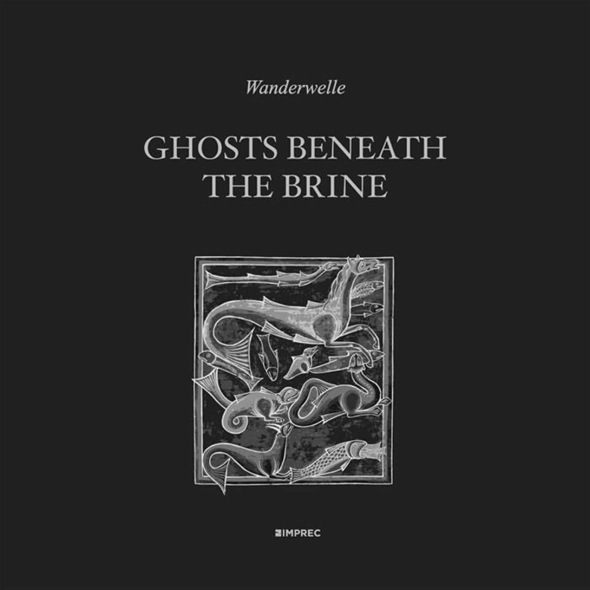 Ghosts Beneath The Brine