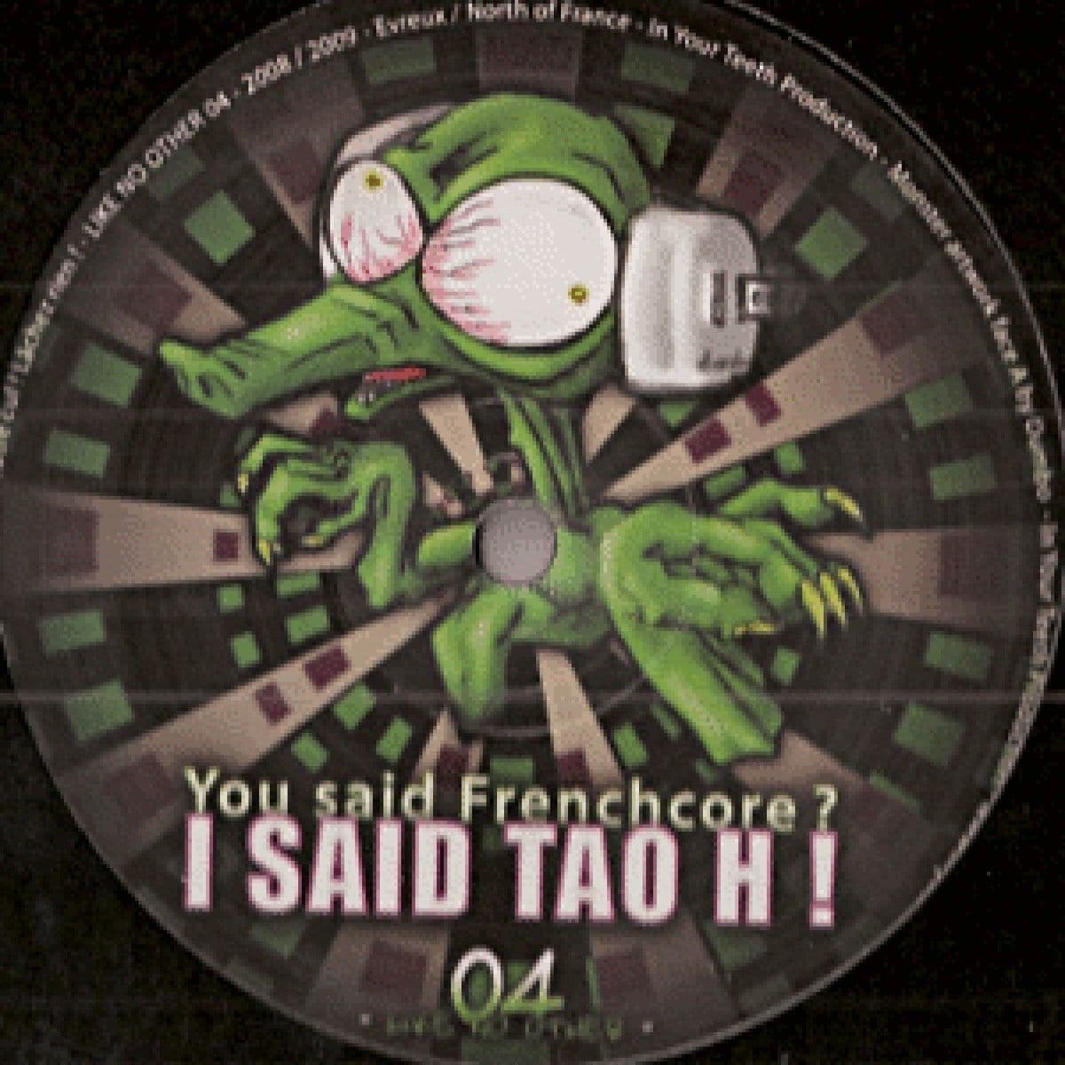 You Said Frenchore ? I Sait Tao H !