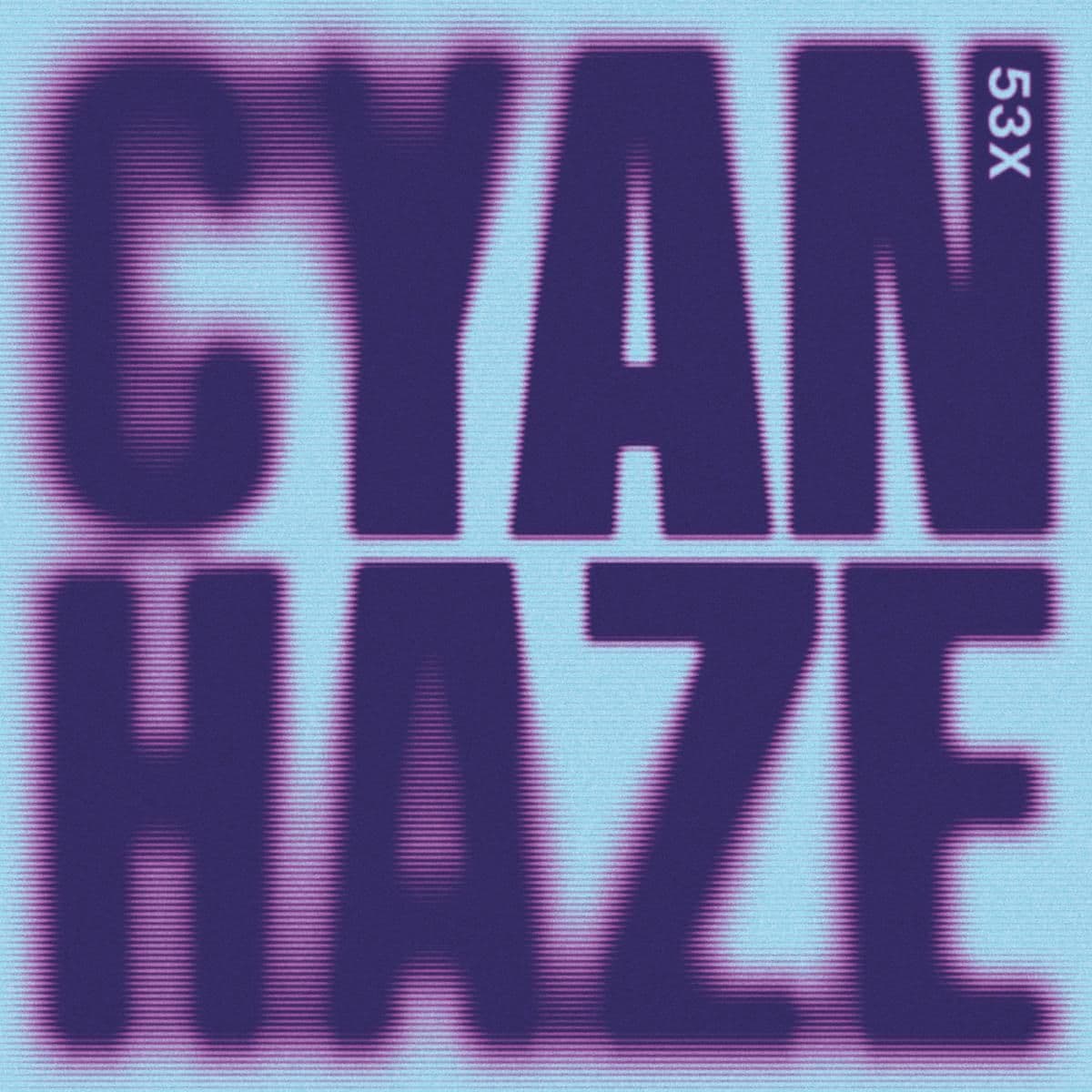 Cyan Haze