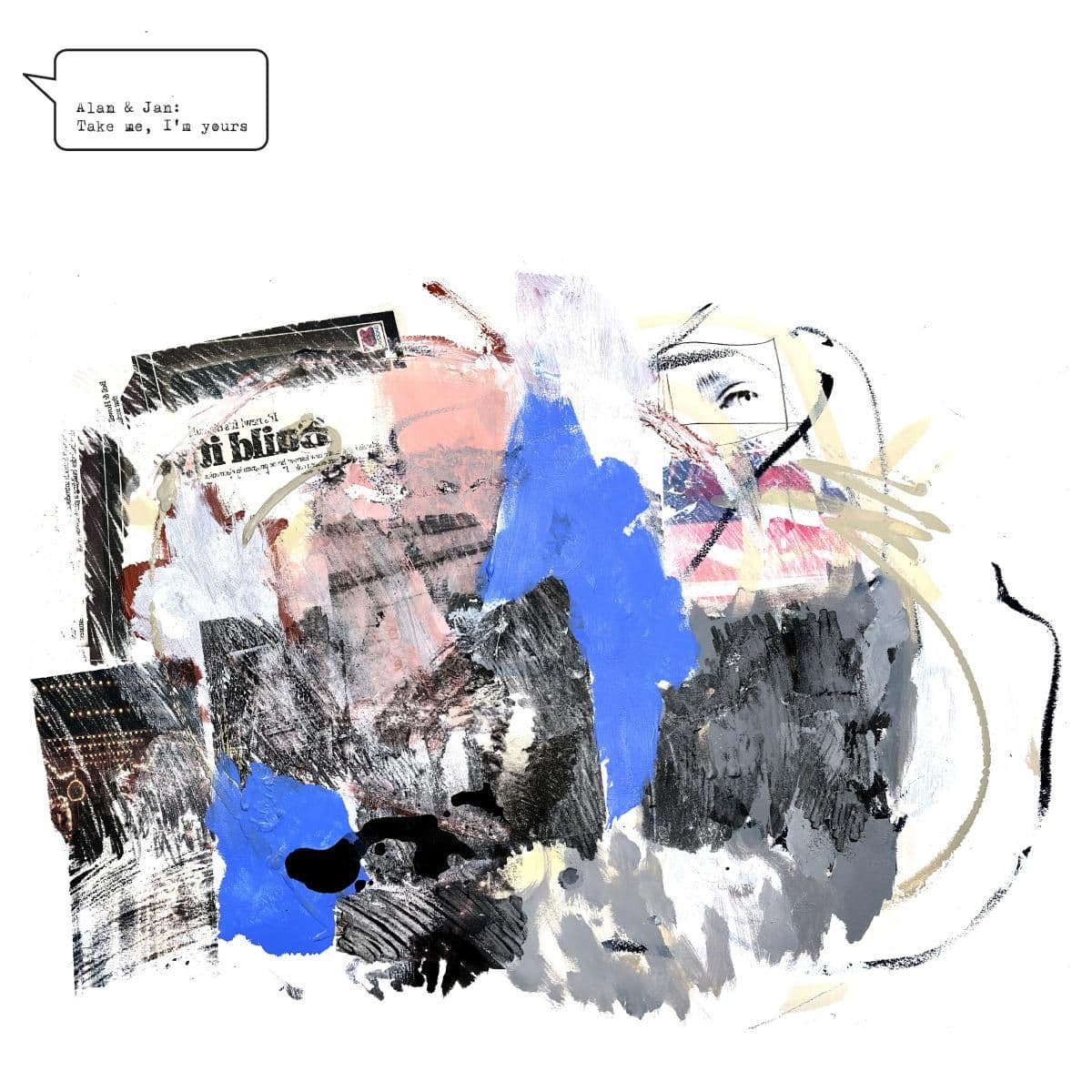 Take me, I’m yours LP