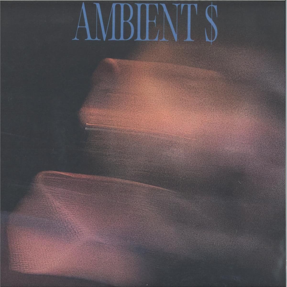 Ambient $ (LP)