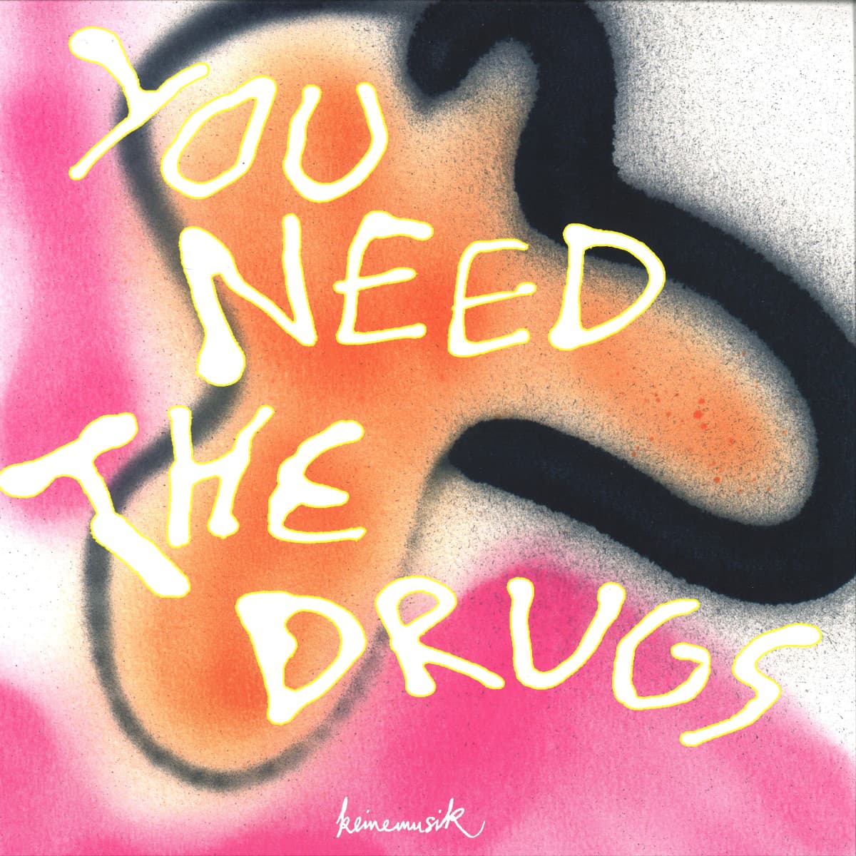 You Need The Drugs (&ME Remix)