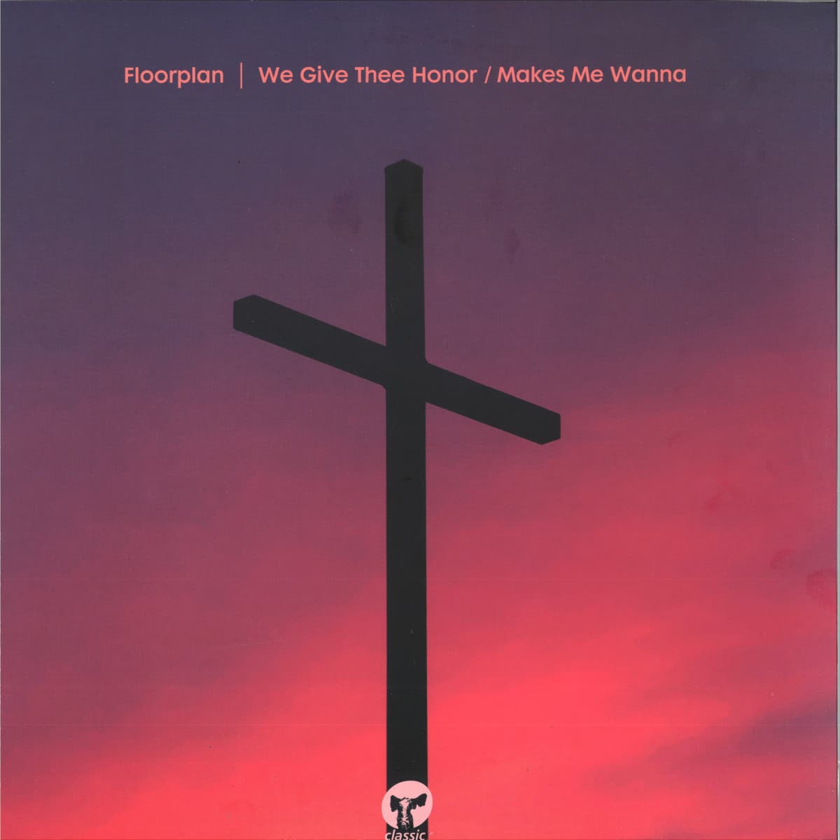 We Give Thee Honor / Makes Me Wanna