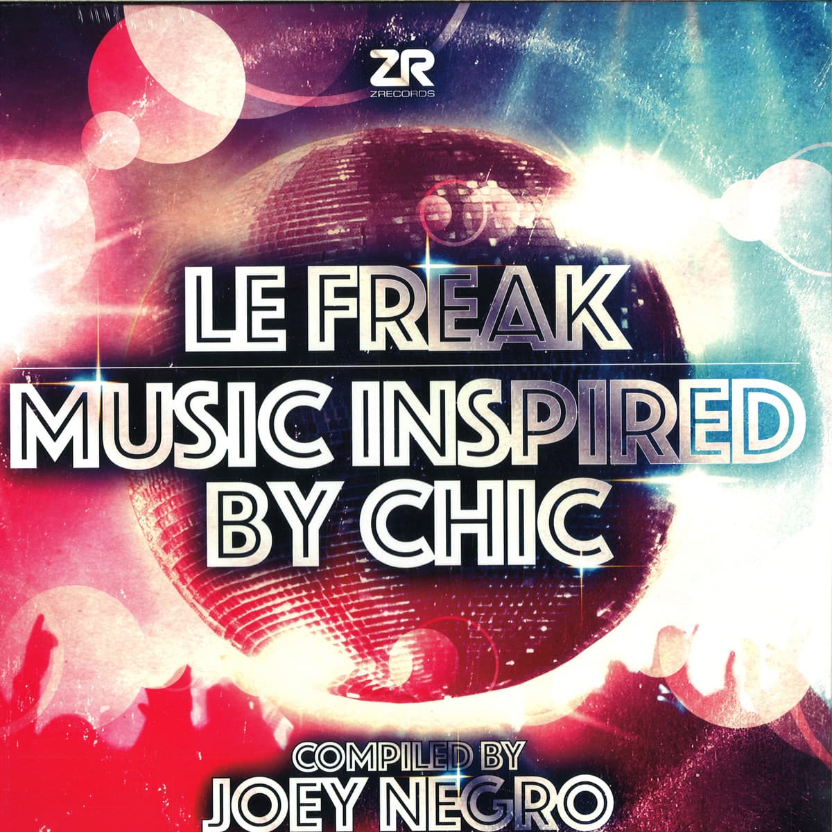 Le Freak : Music Inspired By Chic