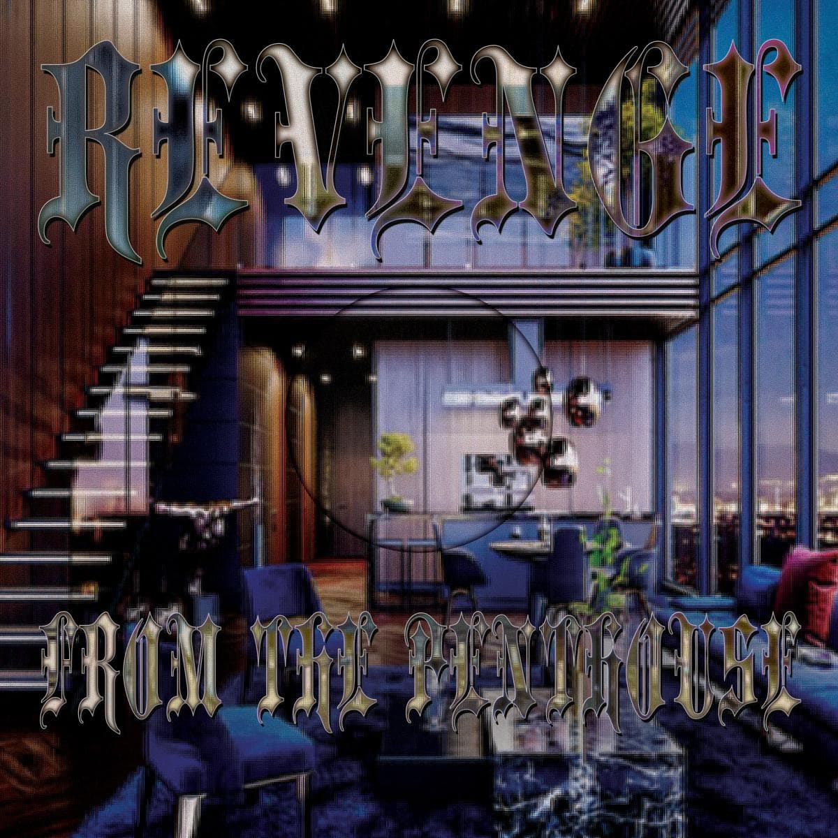 Revenge From The Penthouse