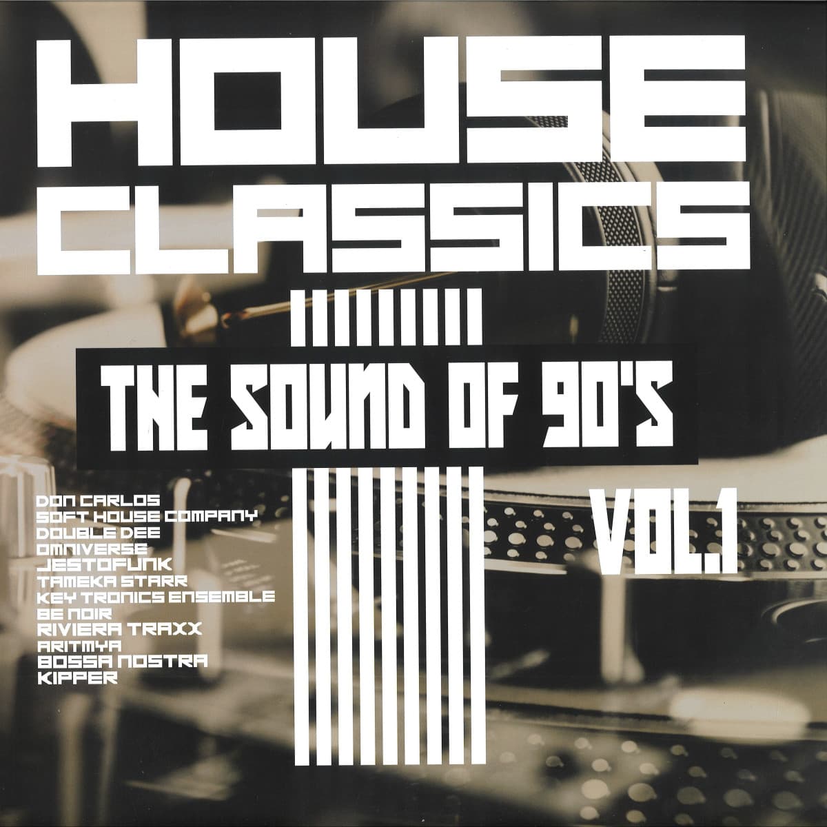 HOUSE CLASSICS THE SOUND OF 90’S Vol.1 (2x12")