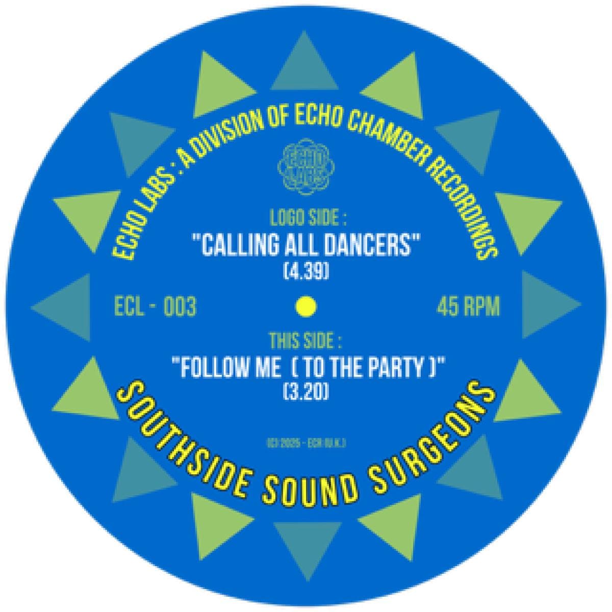 Calling All Dancers / Follow Me (To The Party) (7")