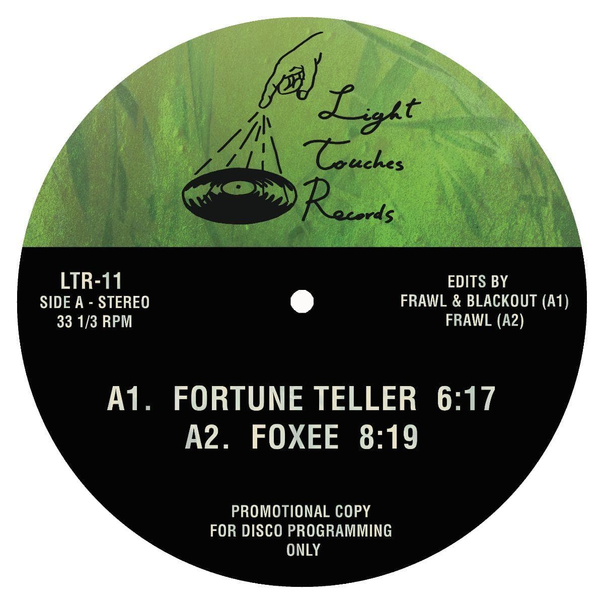 LIGHT TOUCHES 11 (FRAWL & BLACKOUT EDITS)