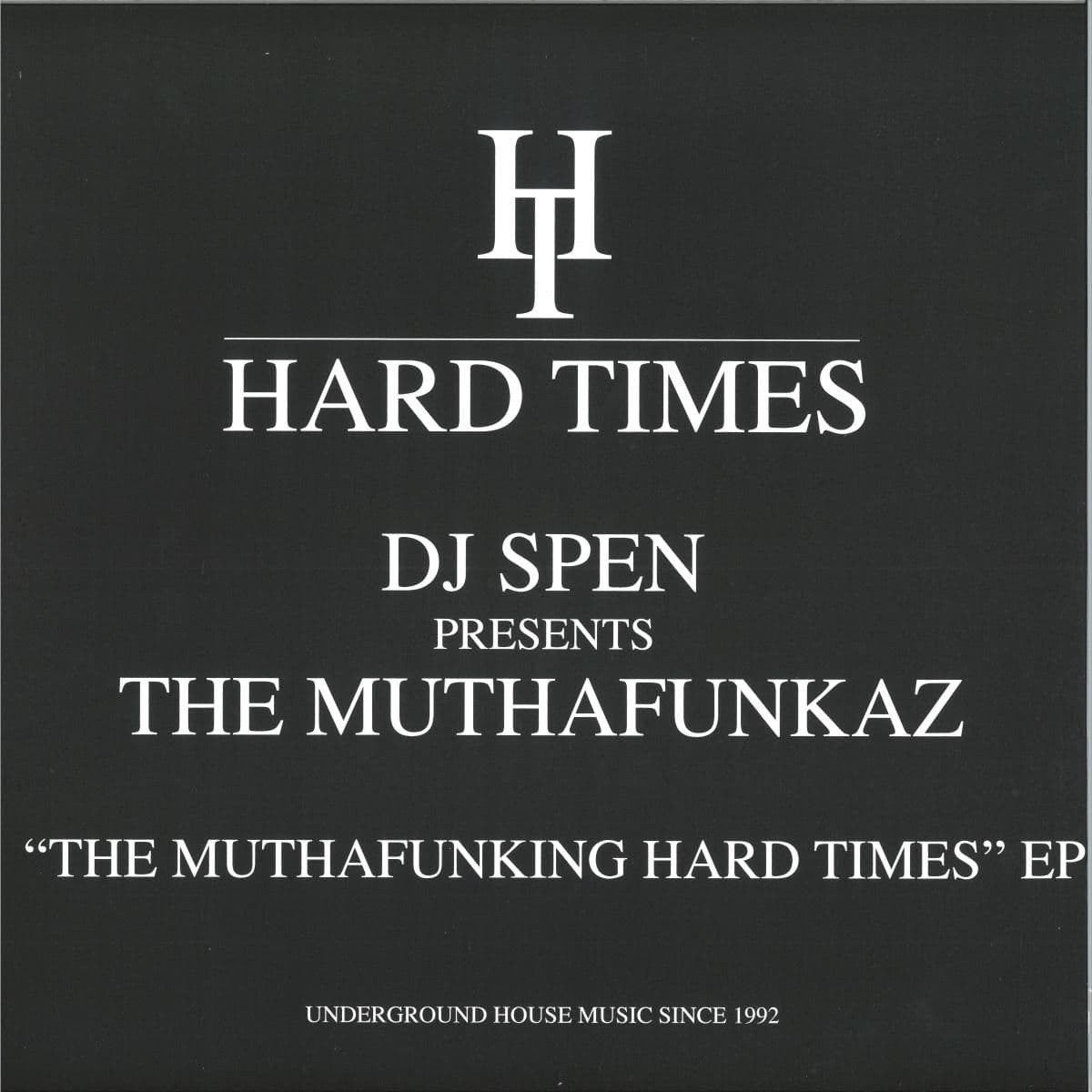 The MuthaFunking Hard Times EP